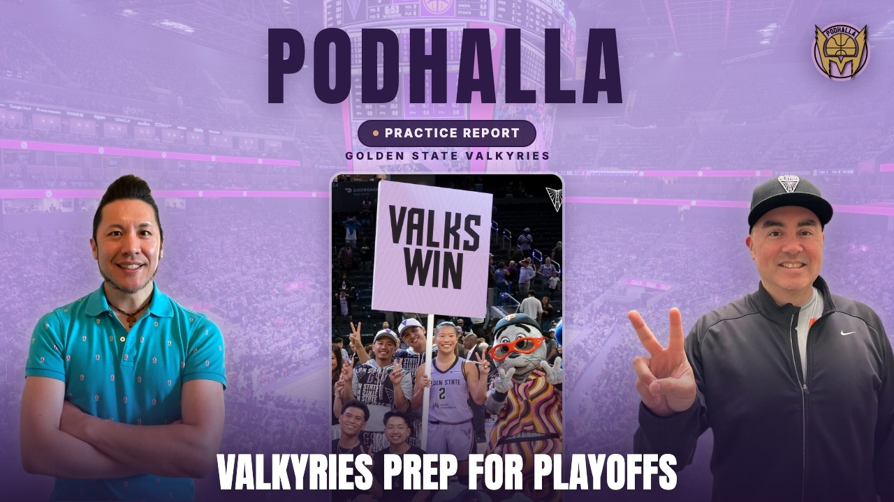 Podhalla Practice Report: Inside Valkyries Practice, Dallas Preview & the Playoff Push