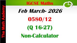 IGCSE Mathematics Paper 2-Part 1 (Extended) 0580/22 Feb/March 2026