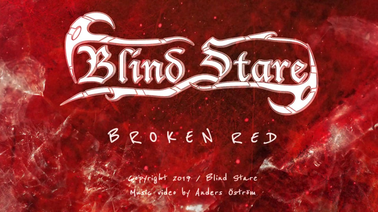 Blind Stare - Broken Red