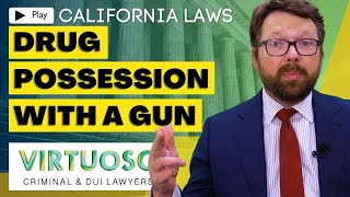 The Serious Consequences of Being Armed with Drugs  California's 11370.1 Health and Safety Code