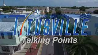 Titusville Talking Points - July 2025
