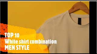Amazing and cool #TOP 10  Pants combination with white shirt/latest 2020