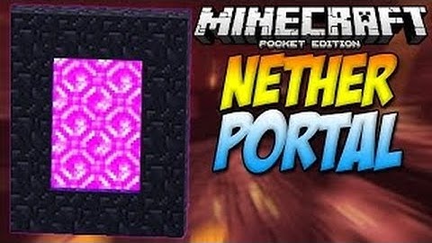 Minecraft PE 0.14.0 Automatic Nether Portal