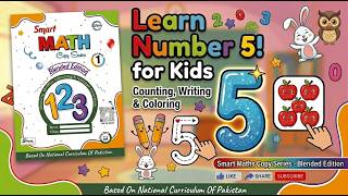 Learn Number 5 for Kids | Counting, Writing & Coloring | Smart Maths Pre Level 1 | Blended Edition