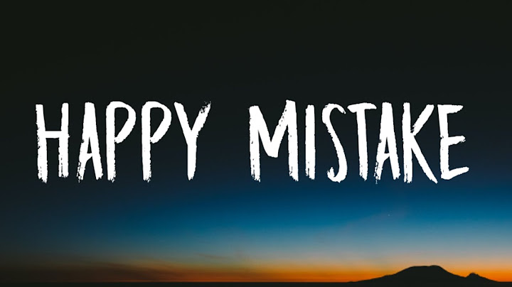 Lady Gaga - Happy Mistake (Lyrics)