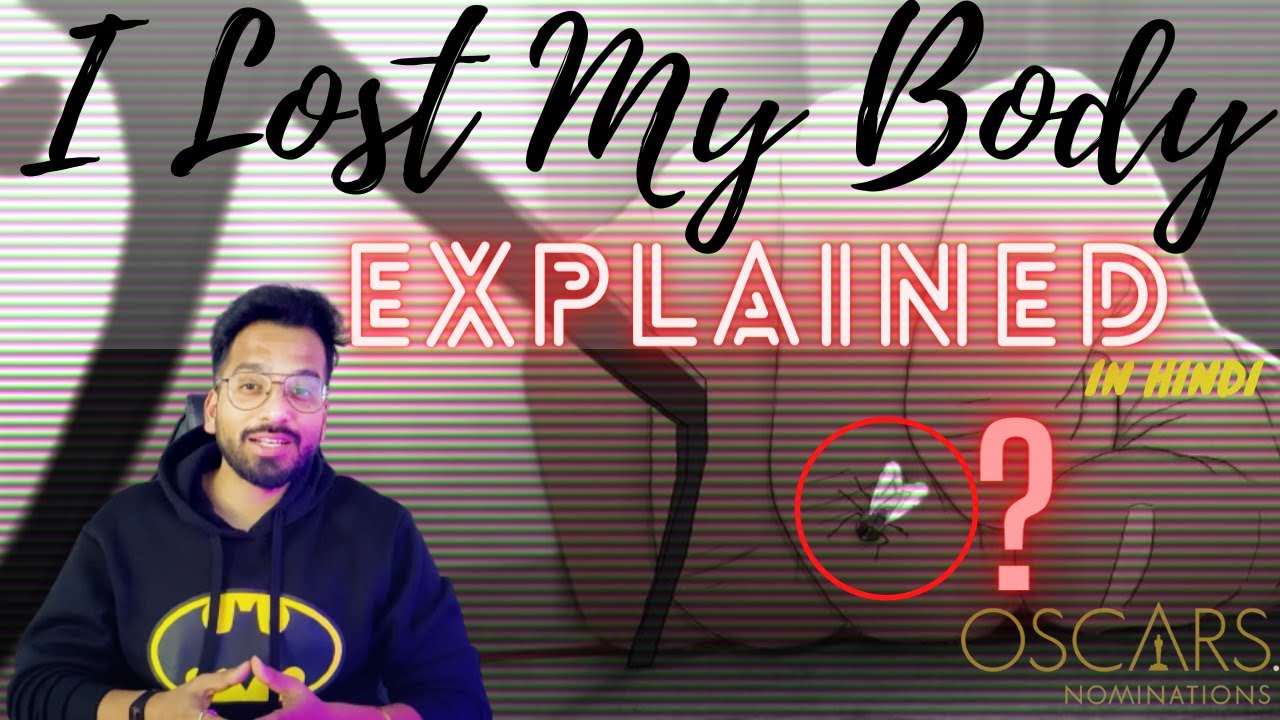 I Lost My Body Explained In Hindi | Why is the Fly important? 