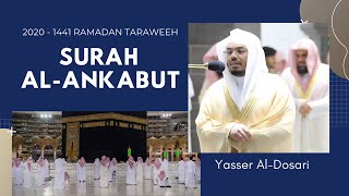 Surah Al-Ankabut (FULL) - Yasser Al-Dosari | ياسر الدوسري - العنبكوت