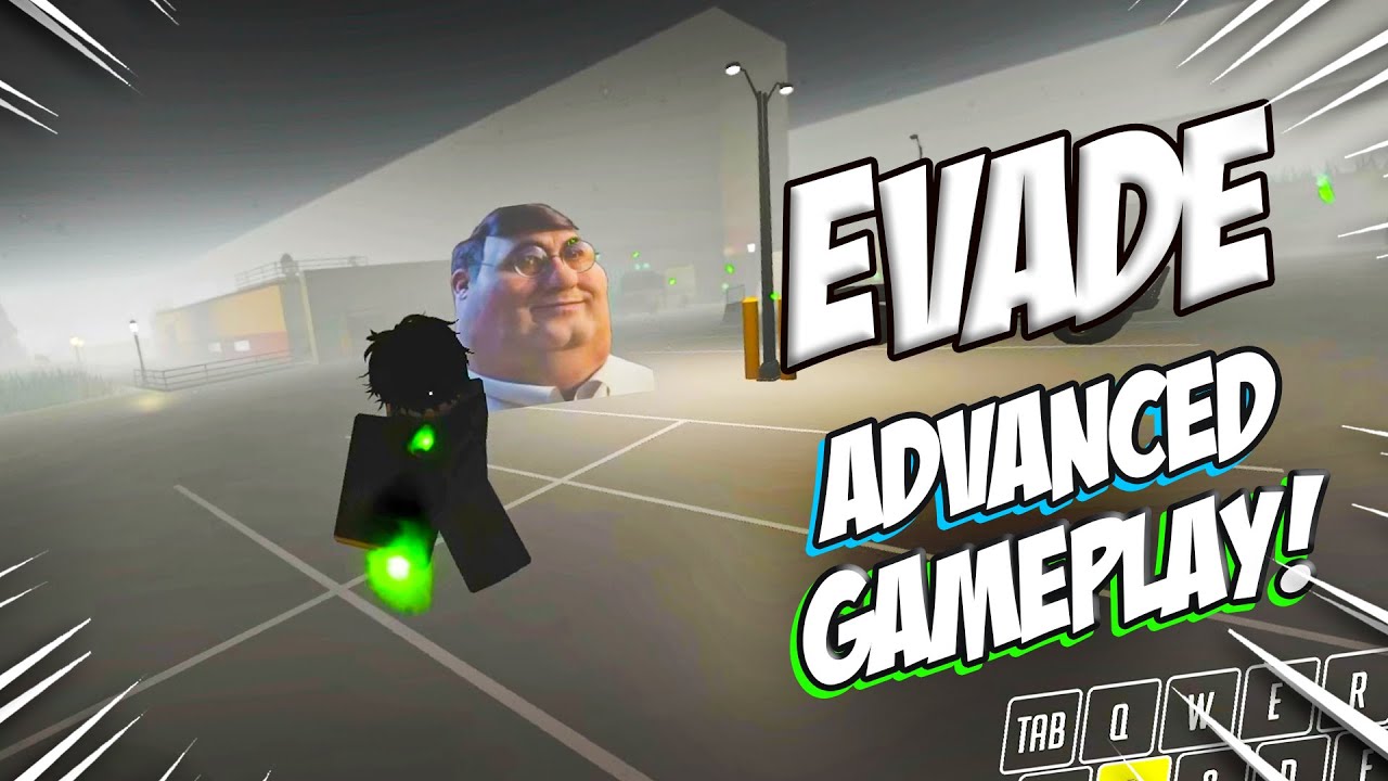EVADE GAMEPLAY 