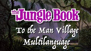 The Jungle Book 1967 To The Man Village Multilanguage 41 Languages