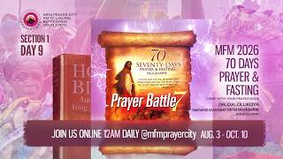 DAY 9 OF MFM 70 DAYS PRAYER & FASTING  2026 ||  || 11-08-2026 || PRAYER CITY News