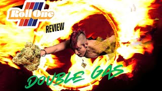RO Double Gas Flower Review