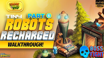⚔️Conquer🥷 Tiny Robots Recharged Boss Battle🛡️ | PC Gameplay | Part 6