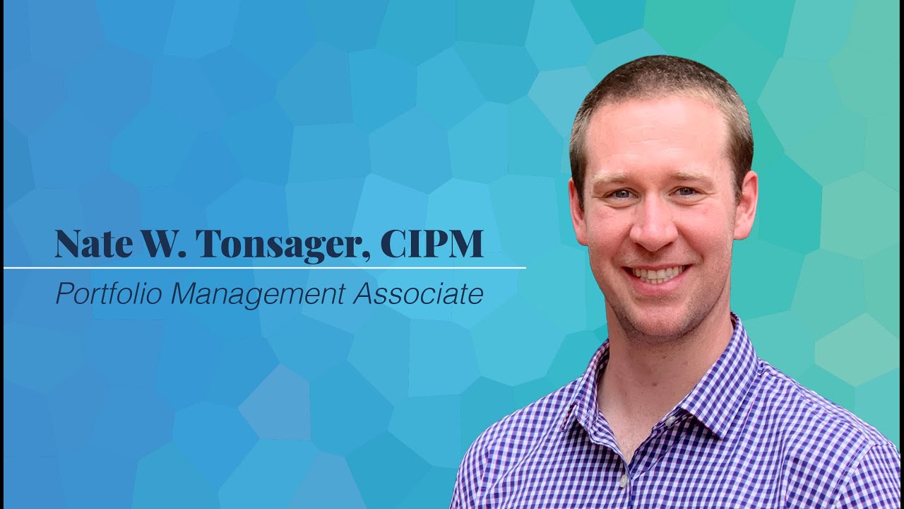 nate-w-tonsager-cipm-portfolio-management-associate-youtube