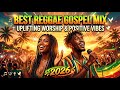 Best Christian Reggae Mix 2026 | Powerful Gospel Worship Songs for Healing and Prayer