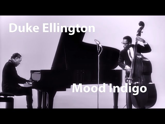 Ellington - Mood Indigo : Duke Ellington, piano & his orchestra