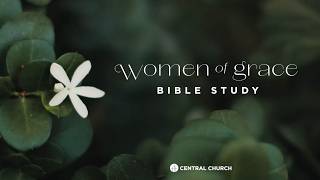 Women of Grace: "Pursuing Holiness" — Fall 2026