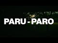 IV OF SPADES Paru Paro Official Lyric Video IV OF SPADES Paru Paro Official Lyric Video