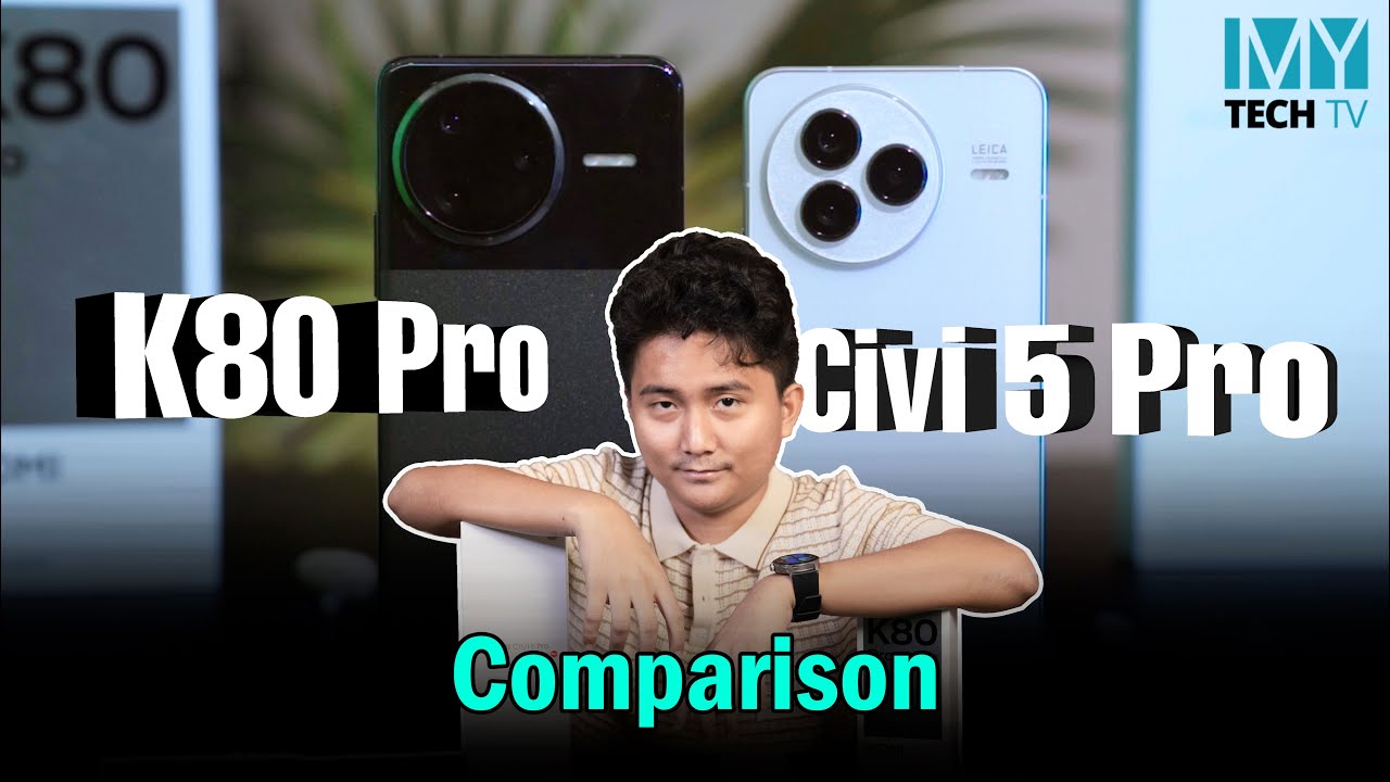 Civi 5 Pro vs K 80 Pro (Comparison)