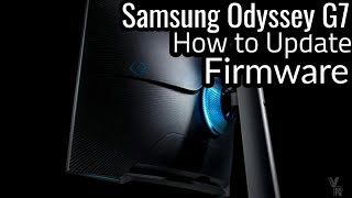 How to Update the Firmware on the Samsung Odyssey G7