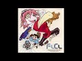 Flcl full ost all songs by the pillows