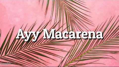 Ayy Macarena - Tyga(feat. J Balvin) Lyrics