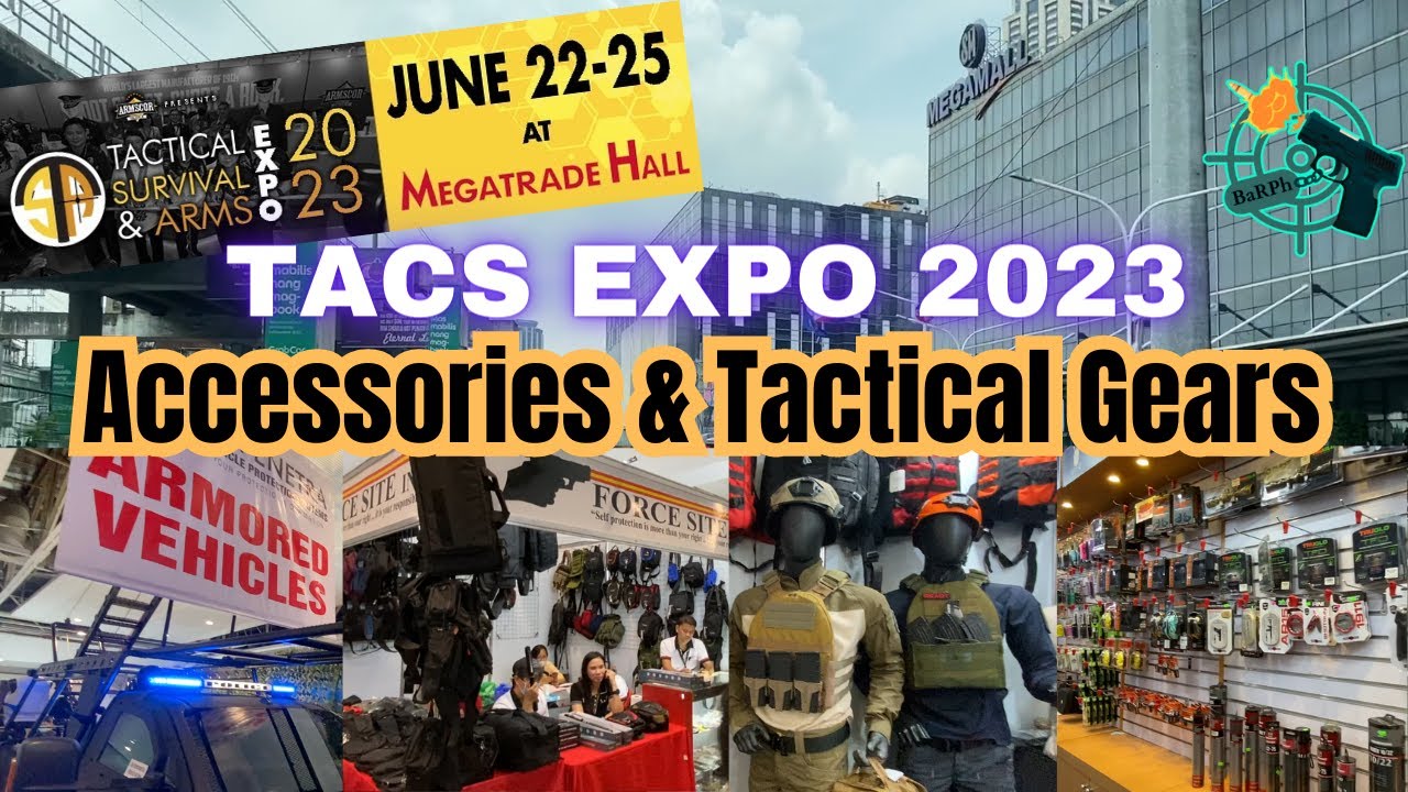 Accessories & Tactical Gears at TACS EXPO 2023 (Tactical, Survival and ARMS EXPO) YouTube