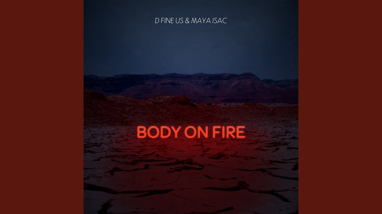 Body On Fire