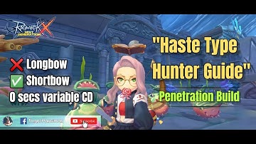 Ragnarok X: Next Generation [Guide] Shortbow/Haste build Hunter | Tips | KVM plays | Tagalog | #ROX