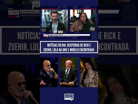 Daily news: farewell to Rick and Zuenir, Lula at the UN, and model found