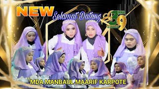 NEW SELAMAT DATANG MDA MANBAUL MAARIF KARPOTE