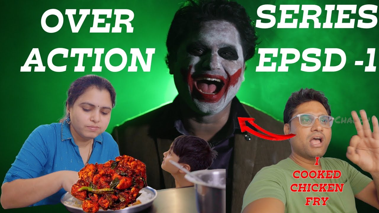 OVER ACTION vlog series Episode -1 | cooked chicken fry for my wife ...