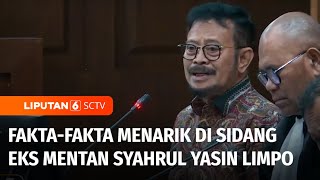 Penuh Kejutan! Ini Fakta-Fakta Menarik di Sidang Eks Mentan Syahrul Yasin Limpo | Liputan 6