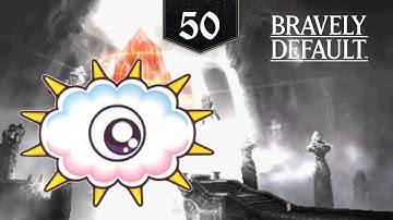Bravely Default [Episode 50] - Vs. Chaugnar
