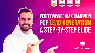Performance Max Campaign for Lead Generation on GoogleAds 🥇 A Step-by-step Guide (Full Tutorial)