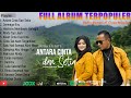 Andra Respati Full Album Terbaru 2022 -Antara Cinta Dan Setia  , Dermaga Biru ,  Rindu Sepenuh Hati