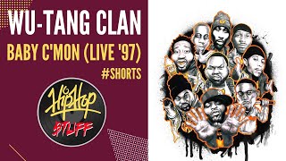 WU-TANG CLAN - Baby C'mon (Live in Amsterdam 1997) | Hip Hop $TUFF #Shorts