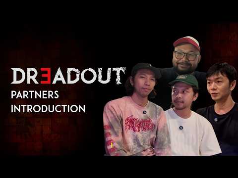DreadOut 3 - Partners Introduction | DHXP 2026