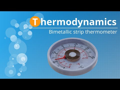 Video: Bimetallic thermometer. Main characteristics