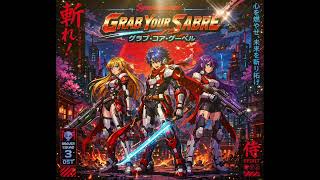 Grab Your Sabre Symphogazer Ost