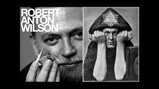 Robert Anton Wilson   Aleister Crowley
