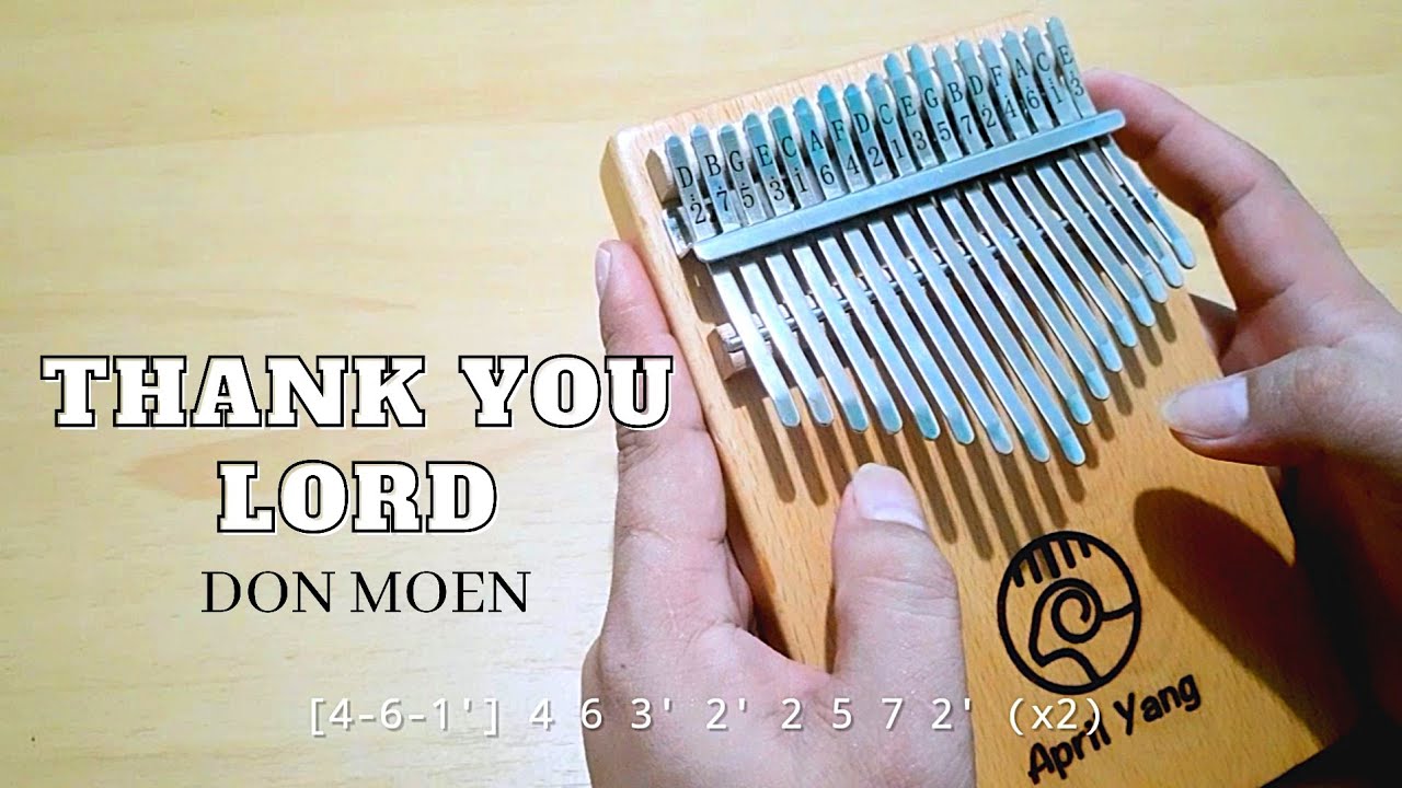 Thank You Lord Don Moen Kalimba Cover With Number Tabs And Lyrics Youtube