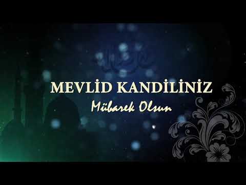 Mevlid Kandiliniz Mübarek Olsun