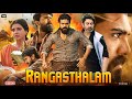 Rangasthalam Full Movie In Hindi Dubbed | Ramcharan | Samantha Ruth | Jagpathi | Review & Facts HD