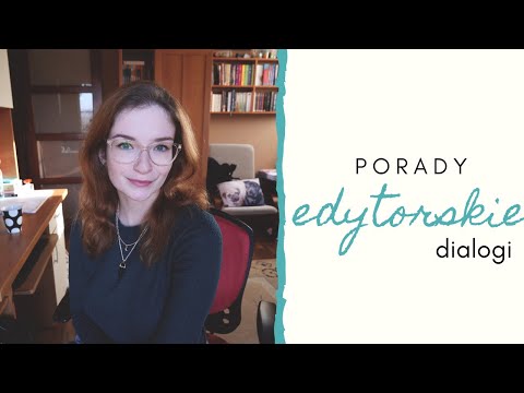 5 PORAD EDYTORSKICH ✍ na pisanie dialogów 🗨