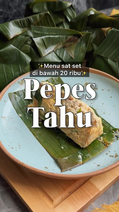 Old Date Menu✅ Steamed Tofu✨🍽 #menutahu #recipetahu #pepestahu