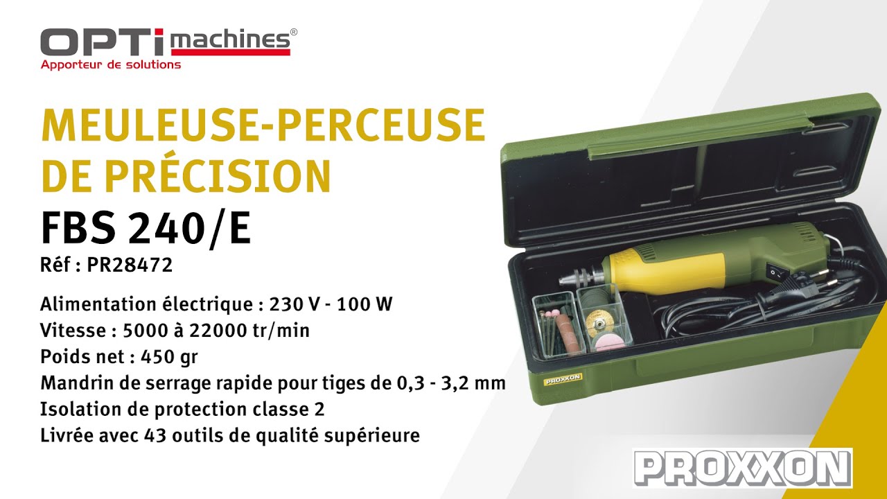Proxxon Meuleuse-perceuse de précision FBS 240/E