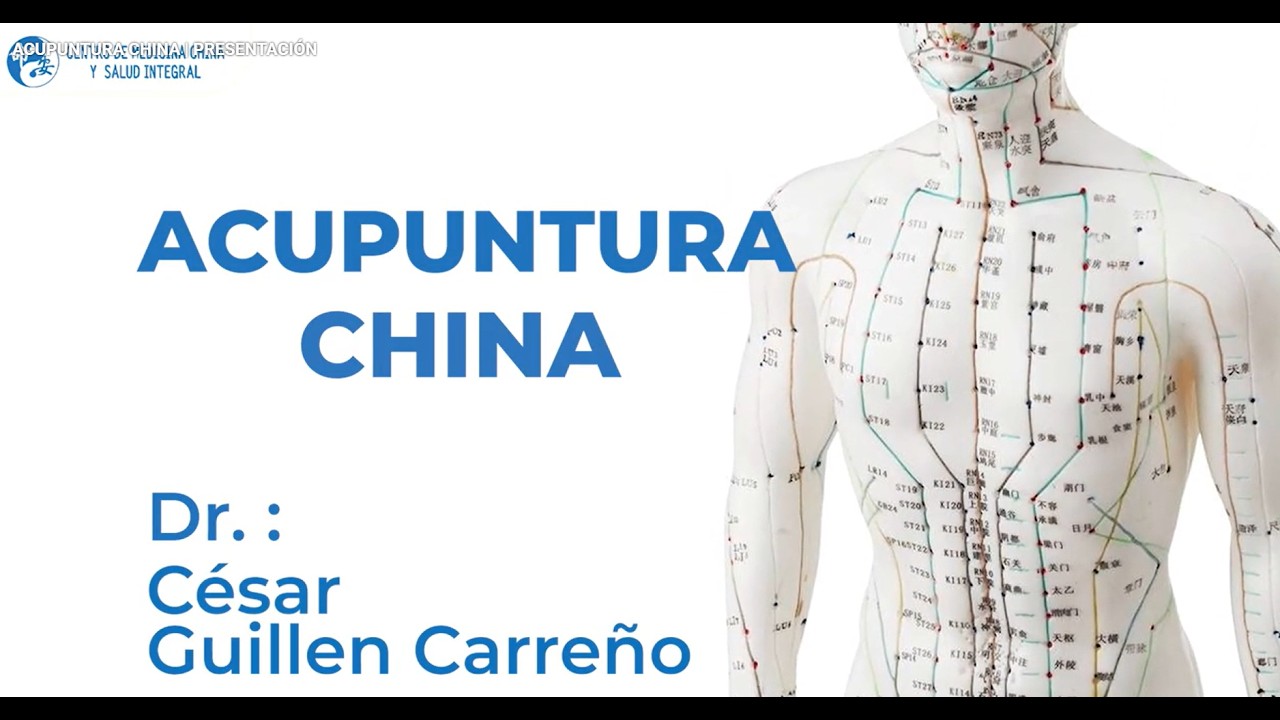 CURSO ACUPUNTURA CHINA . PRESENTACIÓN
