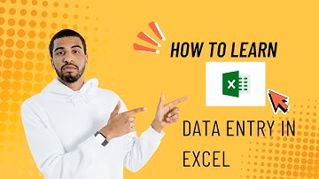 Introduction to Excel:  Data Entry in Excel