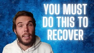 Do This And You WILL Recover Fully - CFS/Long-Covid Recovery