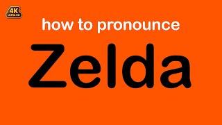 how to pronounce Zelda correctly